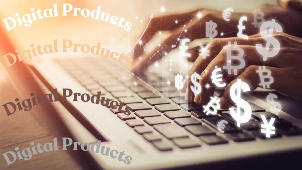 A blogger's fingers typing on the laptop's keyboard with different currencies signs floating around and 'digital products written by the side.